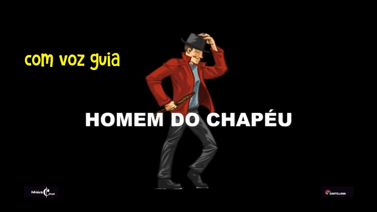Homem do Chapéu (com voz e flauta guia)