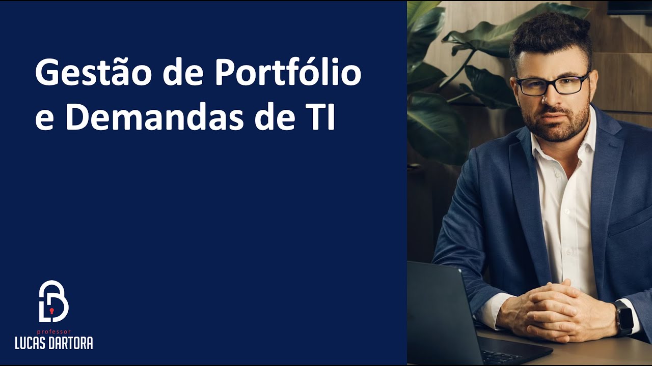 Jornada da Governança de TI | Sessão 4 – Gestão de Portfólio e Demandas de TI