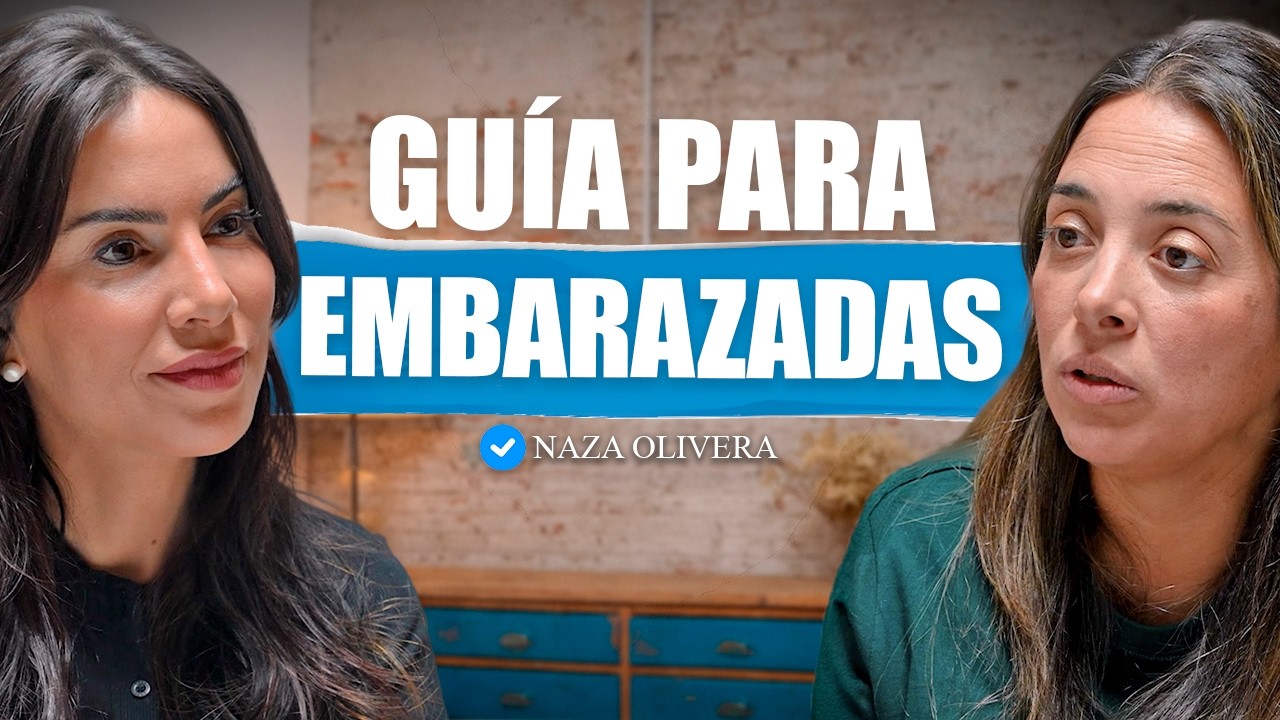 EP 126. Guía Completa del Embarazo: Peso, Alimentación, Epidural y Posparto - Naza Olivera (Matrona)