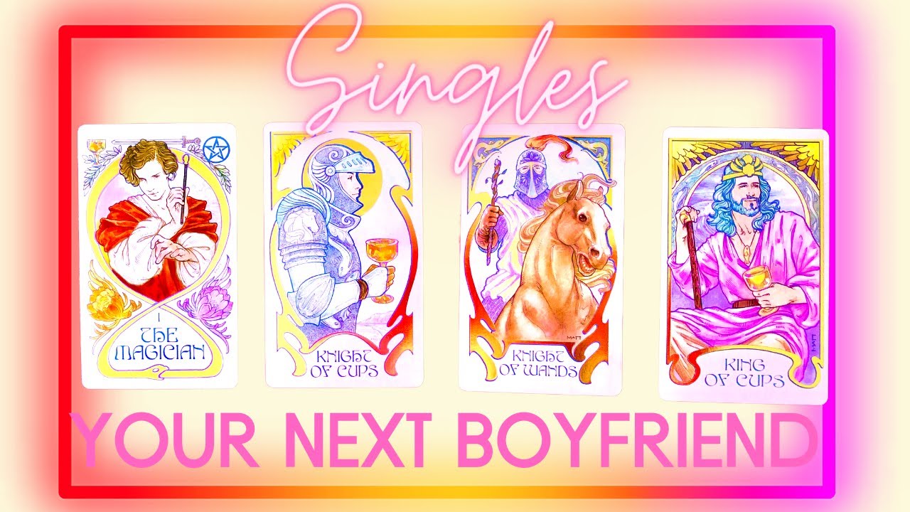 🔮SINGLES|YOUR NEXT BOYFRIEND🥠💕🕵️👀 (PICK A CARD) 💏 WHO'S COMING? ✨TAROT CARD READING✨(LOOKS, CHARMS)🔮