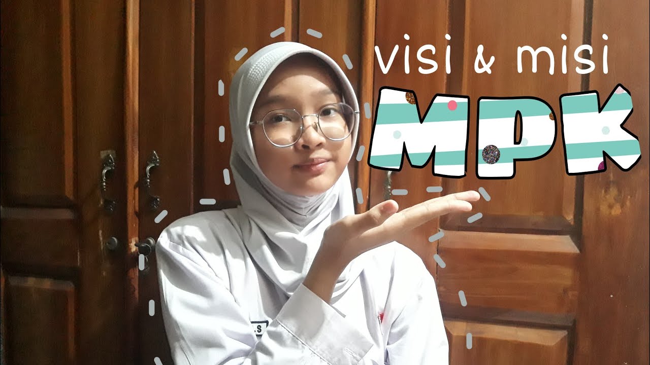 visi dan misi calon ketua MPK SMP NEGERI 183
