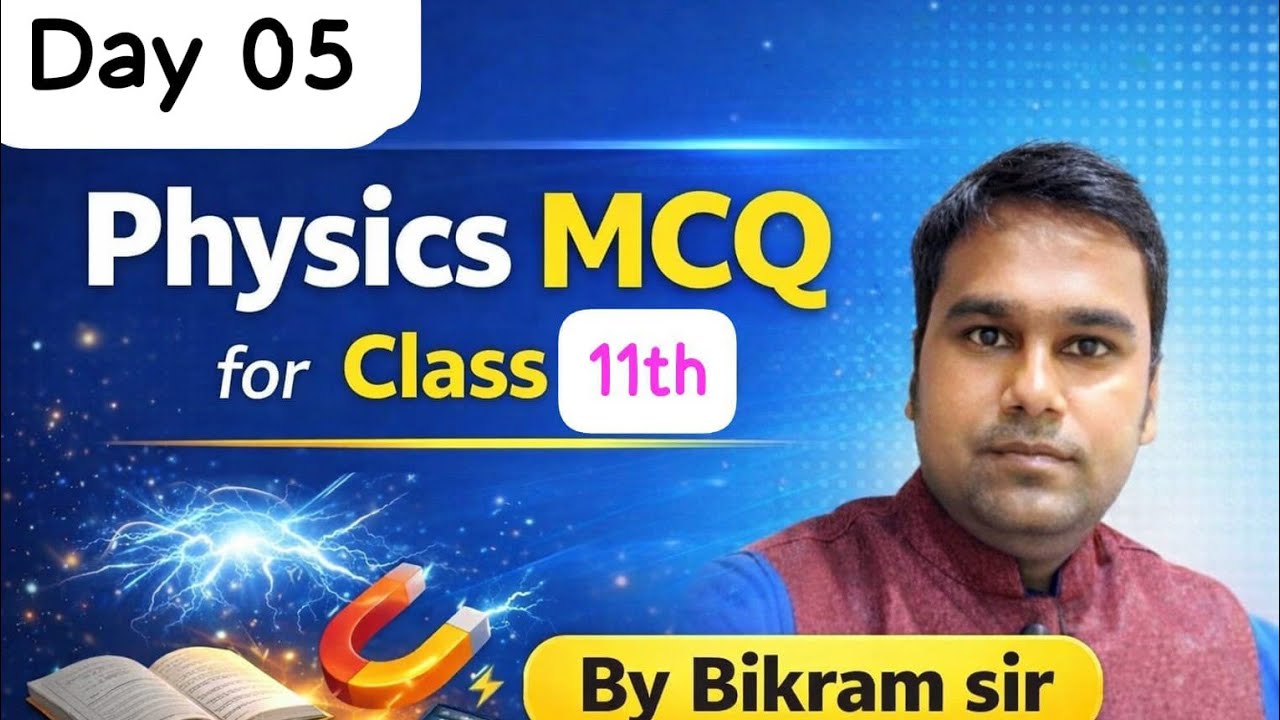 Class 11th physics Objective Questions live ||Day 05 ||