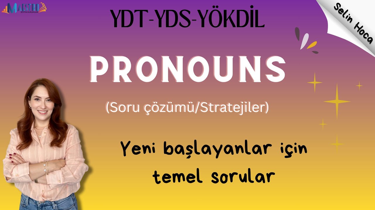 PRONOUNS ile ilgili TEMEL düzeyde sorular (yeni başlayanlar için) 🎯YDT/YDS/YÖKDİL 💯 PDF paylaşımlı