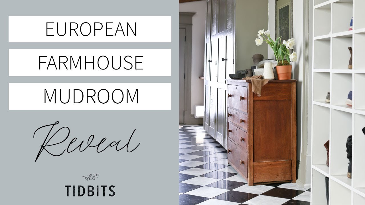European Farmhouse Mudroom Reveal