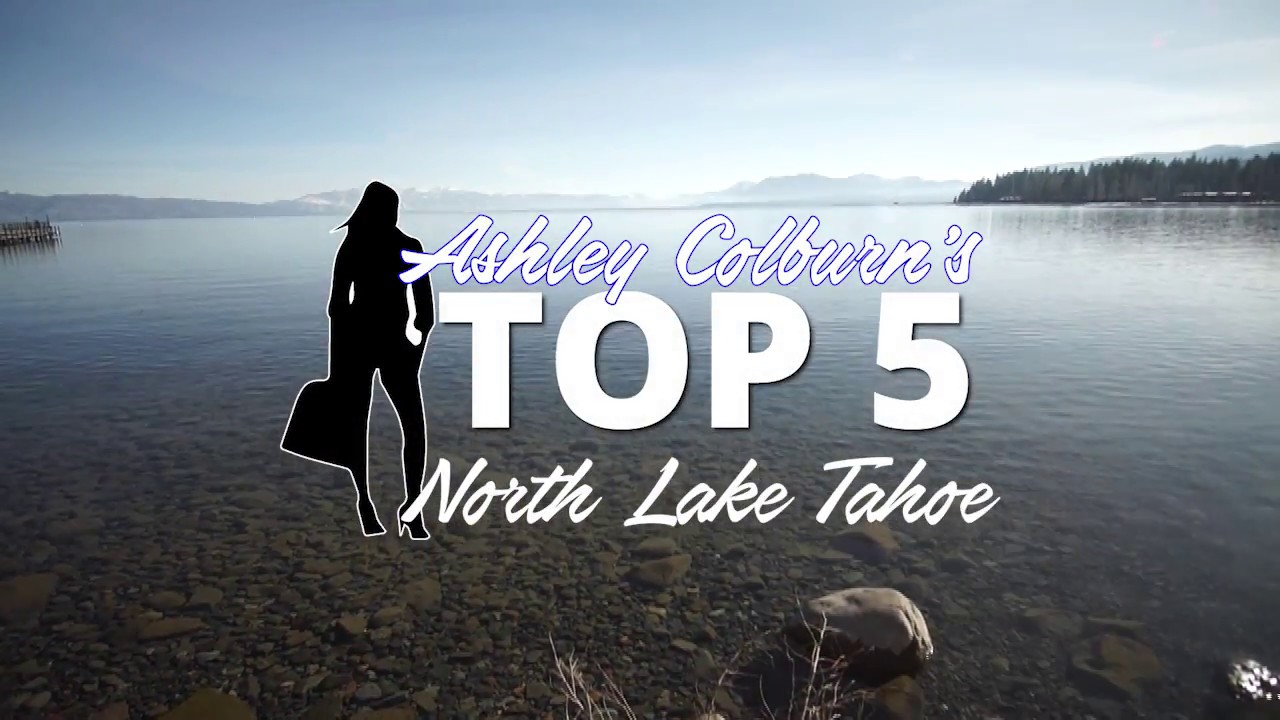 TOP5 THINGS TO DO IN NORTH LAKE TAHOE