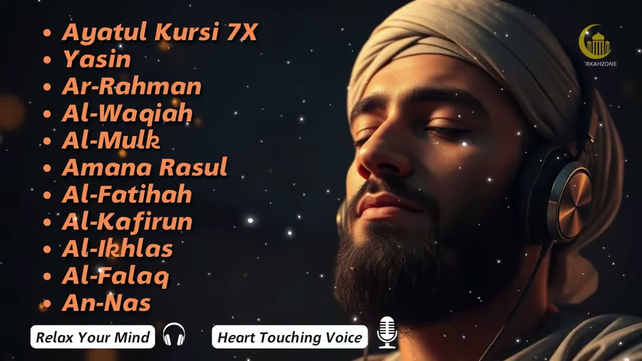 Relaxing Quran Recitation |  Ayat Kursi 7X,Surah Yasin, Rahman ,Al Mulk,Waqiah,Ikhlas,Falaq,An Nas