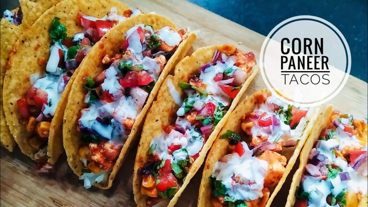 Homestyle Corn Paneer Tacos | Veg Tacos Recipe | An Indian & Mexican Fusion Tacos Recipe