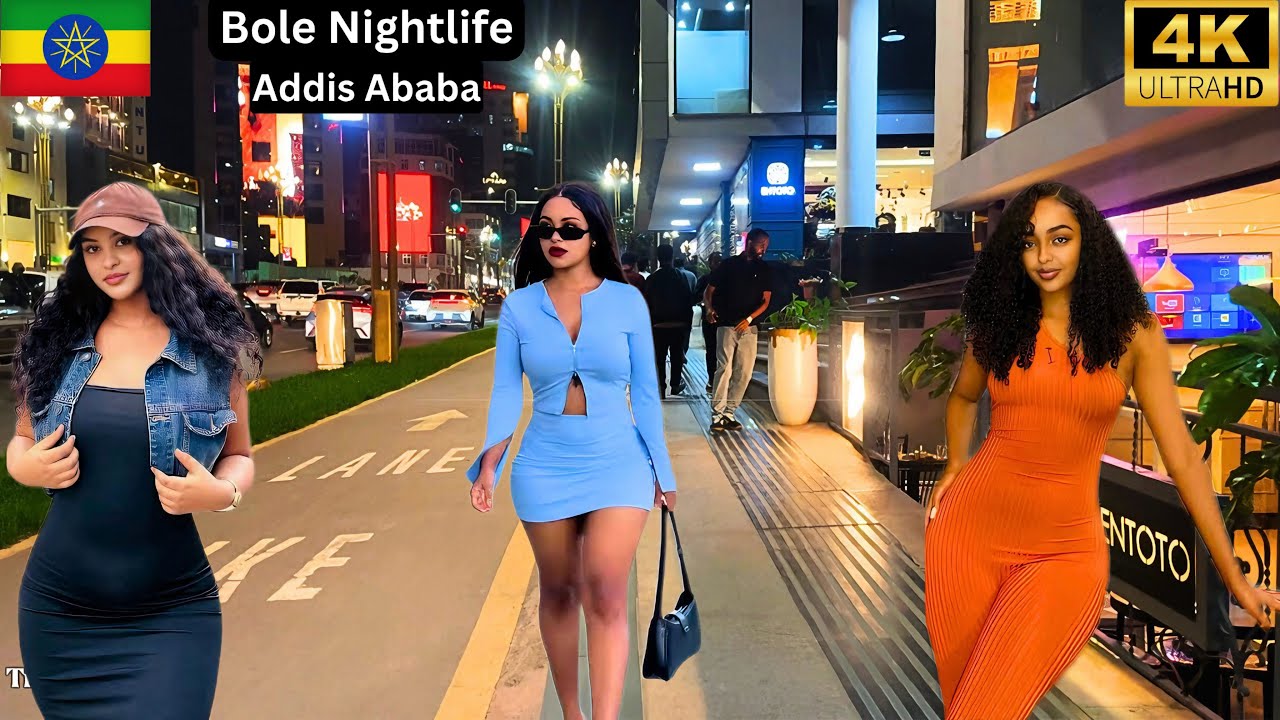 4K Nightlife in Addis Ababa Bole Road 🇪🇹 | Beautiful Ladies & Club Vibes