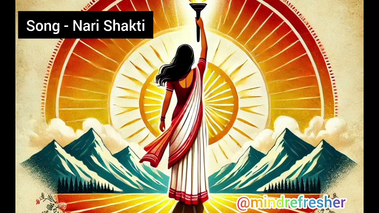 New Song l Nari Shakti l Female Empowerment l Strength, Unity & Hope l Inspirational Song l Power