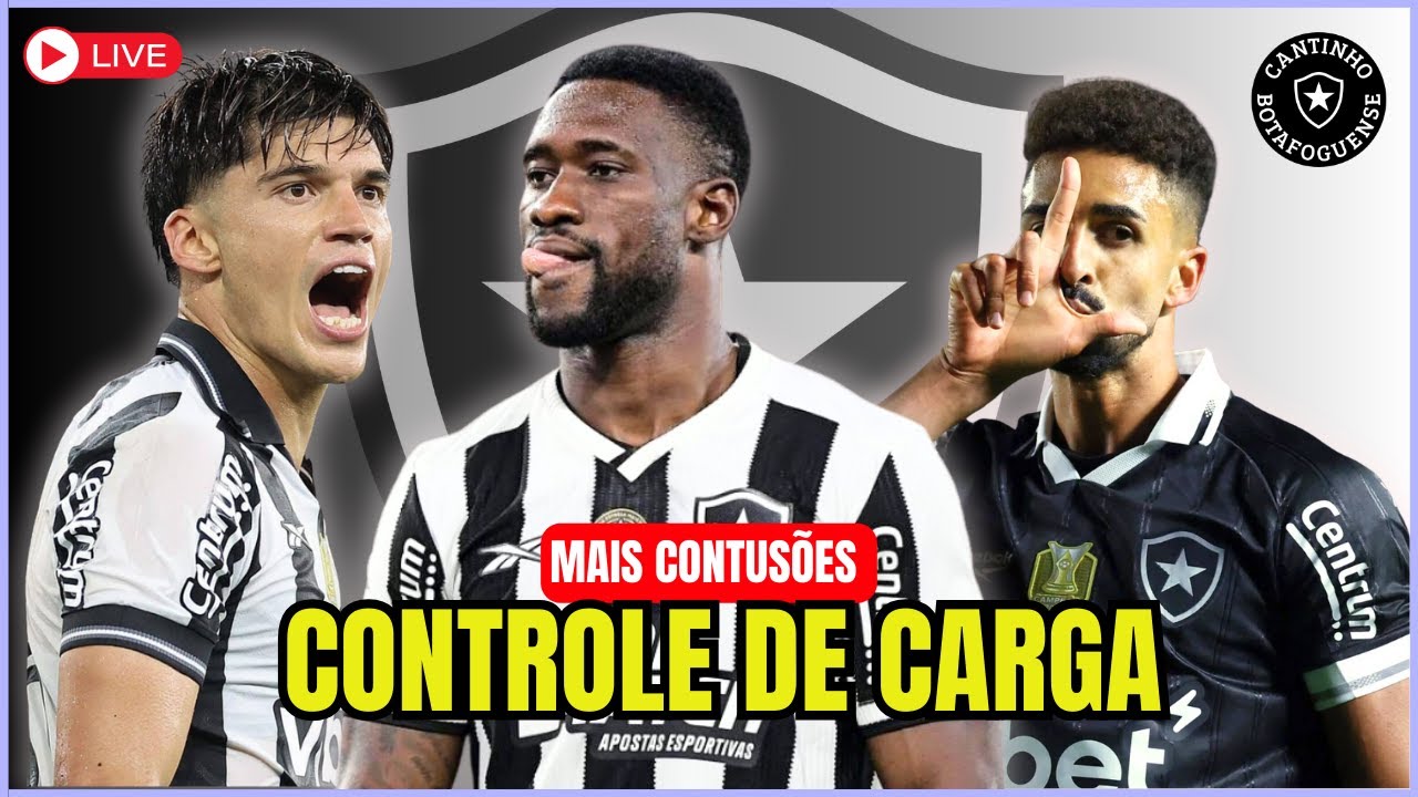 ESQUENTA DE BOTAFOGO x BANGU | AS CONTUSÕES E O CONTROLE DE CARGA