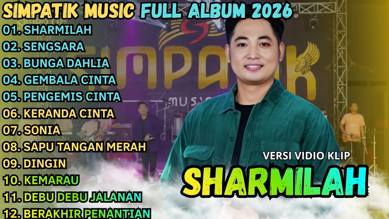 SHARMILA - SENGSARA - BUNGA DAHLIA || IRWAN D`A - SIMPATIK MUSIC TERBARU 2026