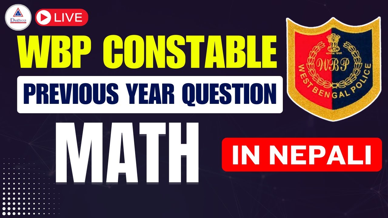 WBP CONSTABLE PREVIOUS YEAR QUESTION Discussion ।। in Nepali ।। #wbp