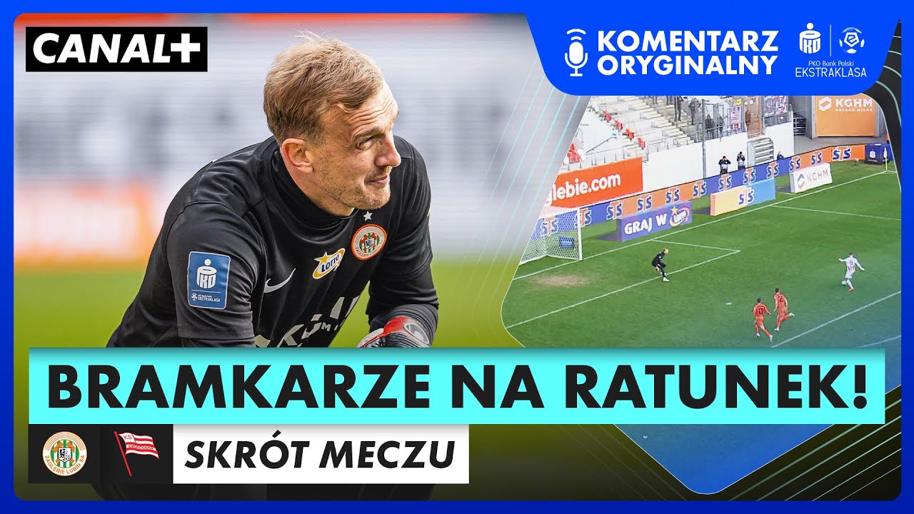 WALKA O WYGRANĄ DO SAMEGO KOŃCA, BURIĆ RATUJE ZAGŁĘBIE | KGHM ZAGŁĘBIE - CRACOVIA, SKRÓT MECZU