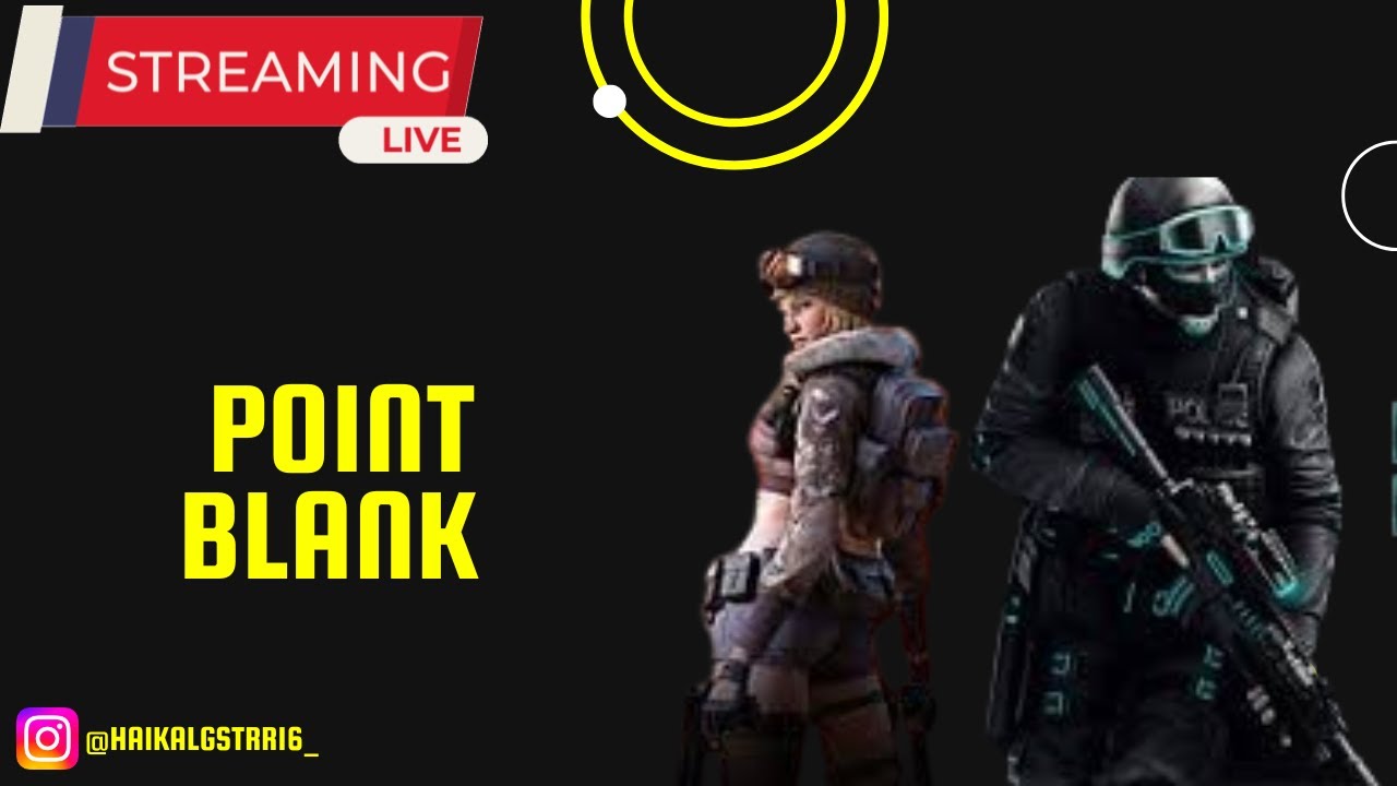Udah Maret Aja #PointBlank #PB #haikalgstrr