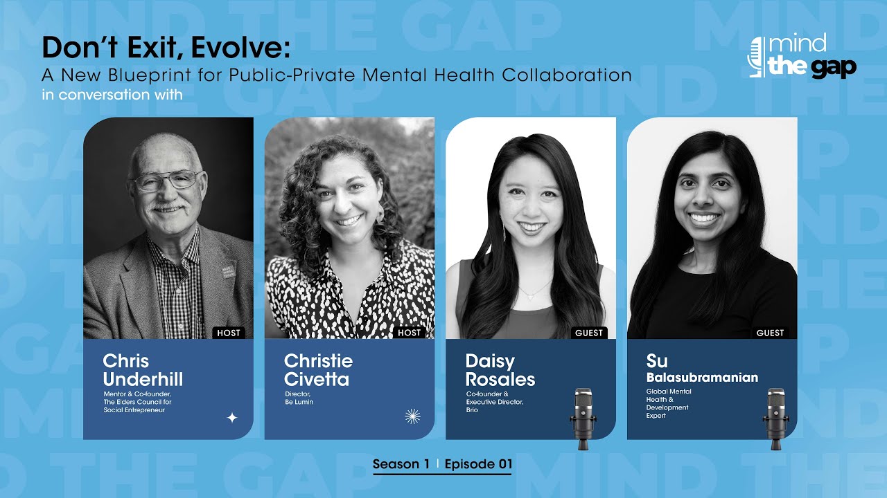 Don't Exit, Evolve: A New Blueprint for Public-Private Mental Health Collaboration | Episode 01