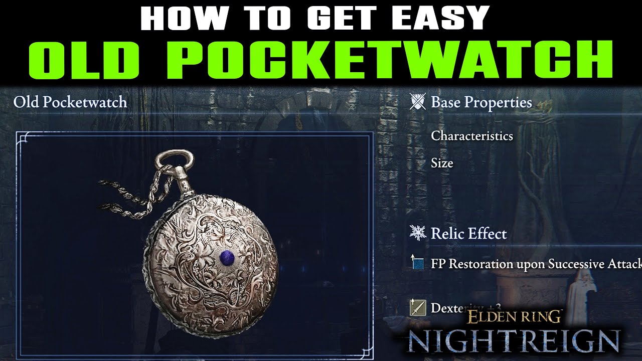 Old Pocketwatch Location in Elden Ring Nightreign | How to Get Old Pocketwatch - Unlock Duchess
