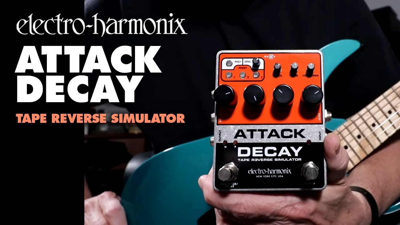 Педаль Electro-Harmonix Attack Decay Tape Reverse Simulator (демонстрация Билла Рупперта)