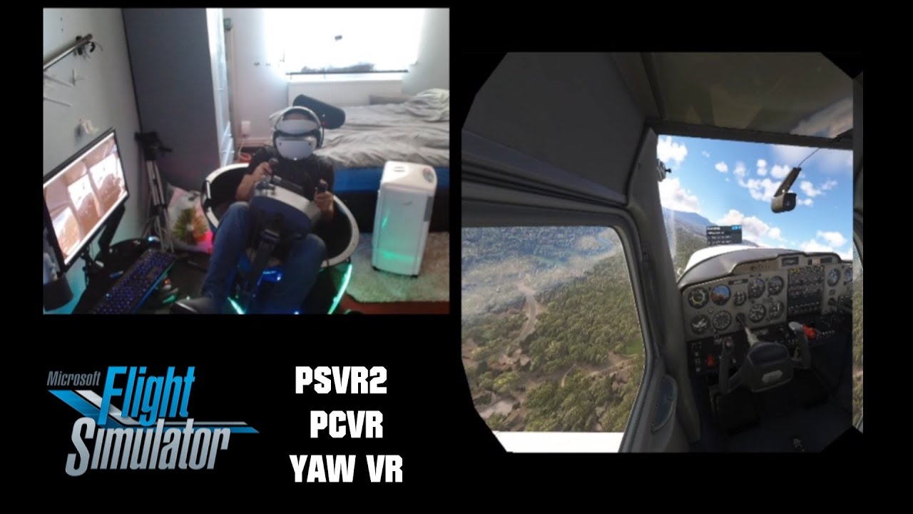 MSFLIGHT SIM 2020 - PSVR2 - PCVR - YAW VR