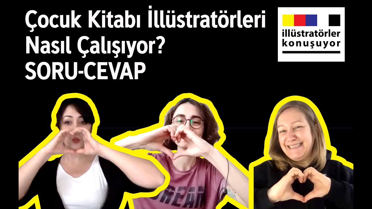 Çocuk Kitabı İllüstratörleri Nasıl Çalışıyor? Soru-Cevap / İllustratörler Konuşuyor Vol5