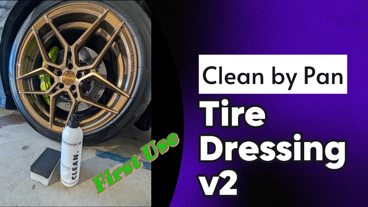 Средство для ухода за шинами Clean by Pan Tire Dressing v2: первое применение и впечатления.