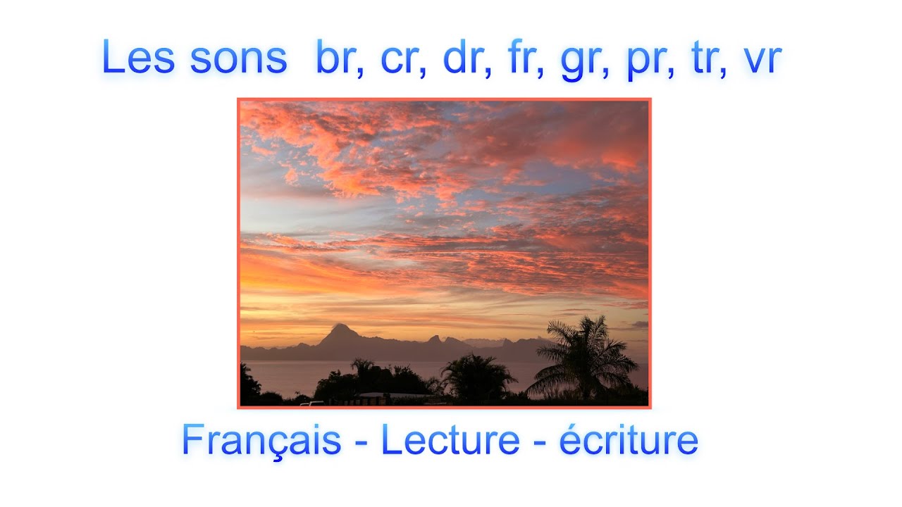 Français CP, CE1, CE2, CM1, CM2, 4P, 5P, 6P, Les sons br, cr, dr, fr, gr, pr, tr, vr, Lecture,
