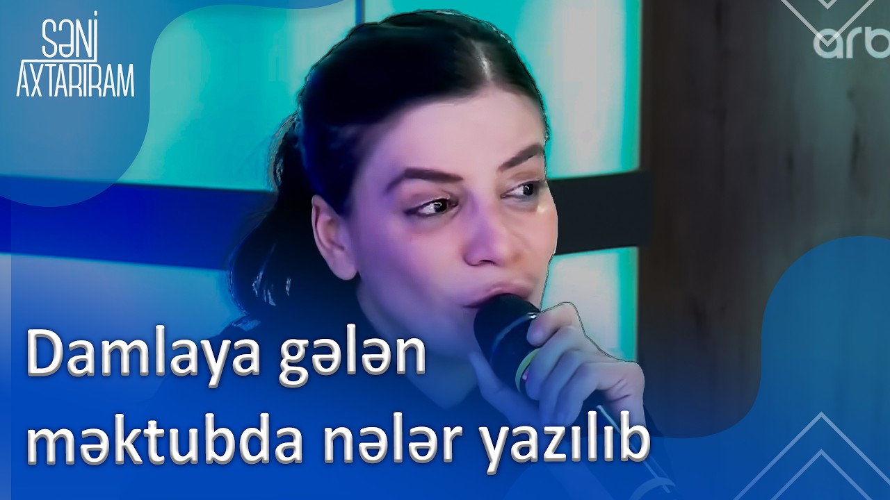 Damlaya gələn məktubda nələr yazılıb