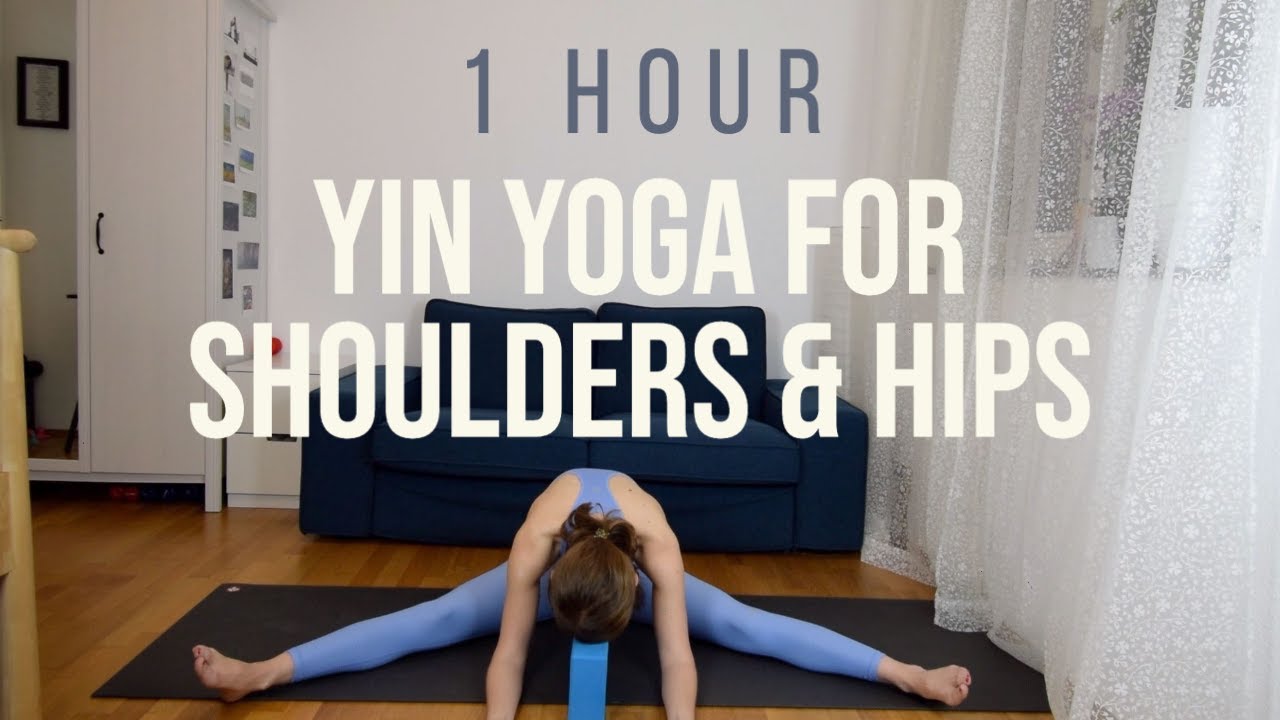Yin Yoga for Shoulders & Hips | 1 hour Gentle & Relaxing Practice