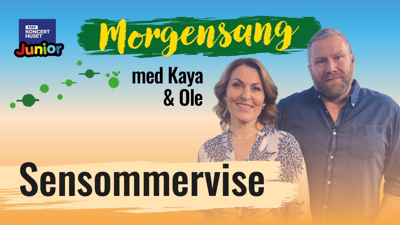 Sensommervise // Morgensang