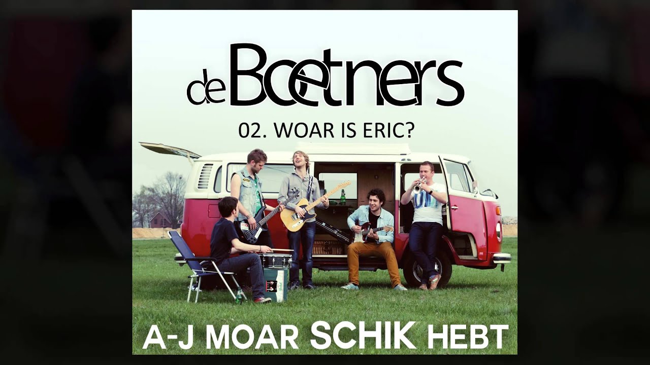 de Boetners - Woar Is Eric? (2014)