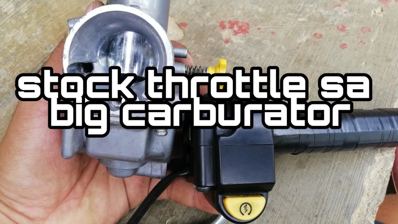 Stock throttle sa big carburator.