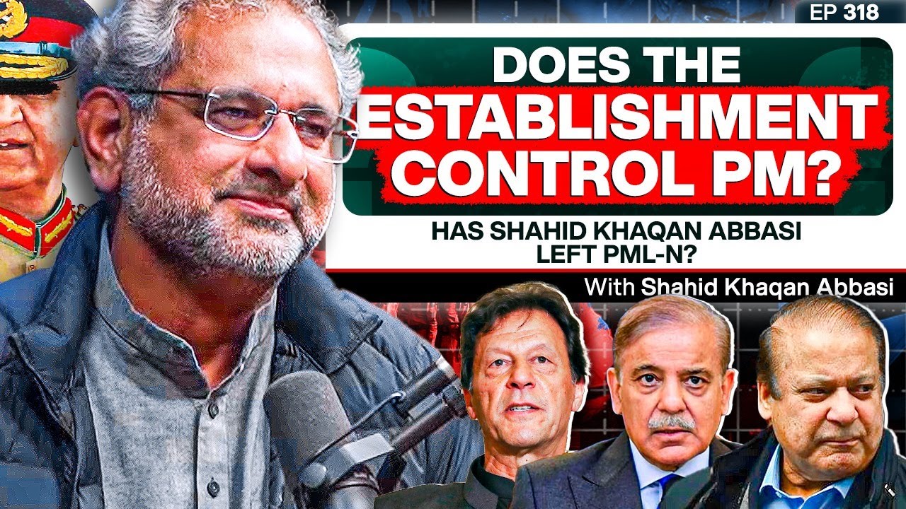 Why I disagree with PML-N's politics - Shahid Khaqan Abbasi - Elections and Establishment - #TPE 318
