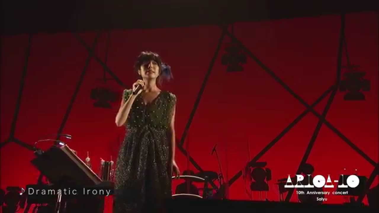 Salyu ー Dramatic Irony (LiveDVD「Salyu 10th Anniversary concert 