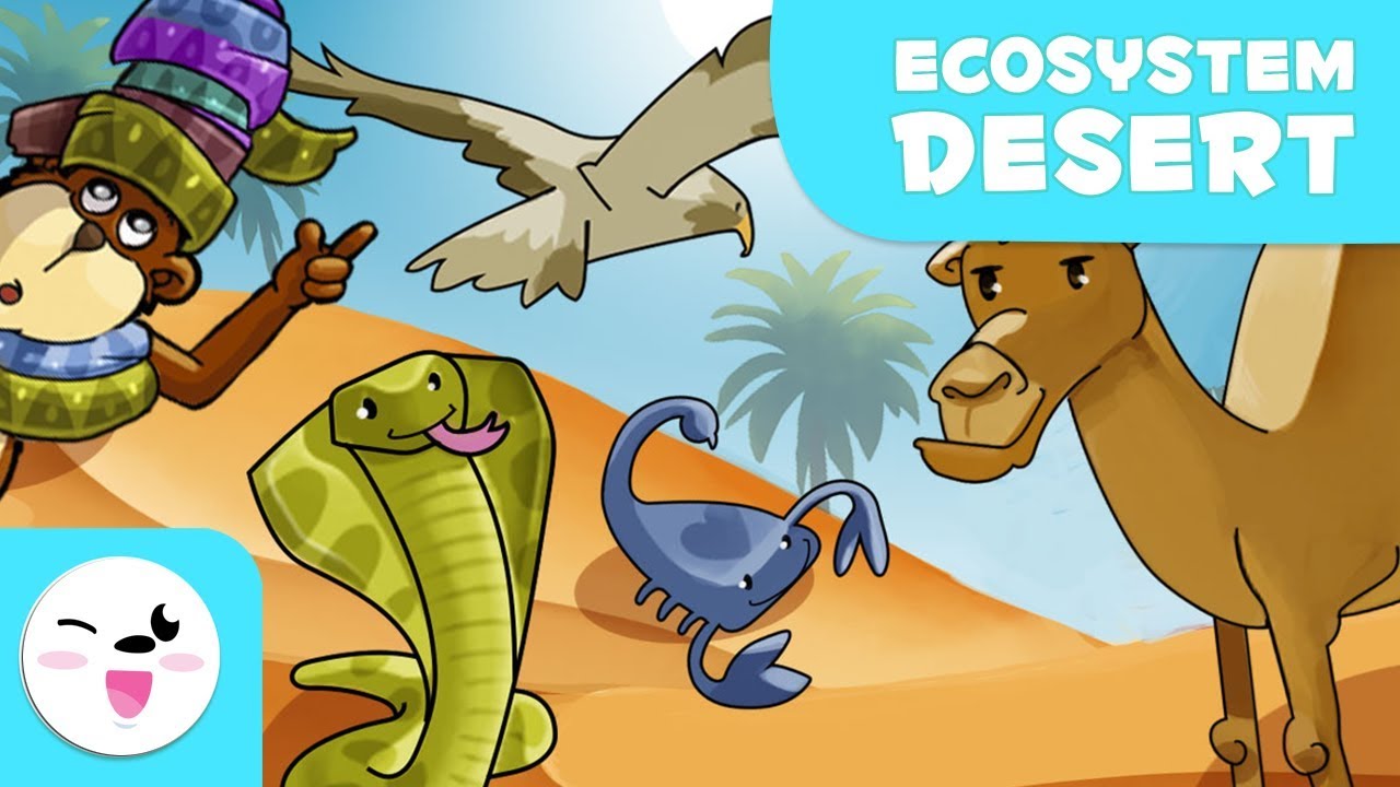 Animals of the Desert - Learning Ecosystems for Kids