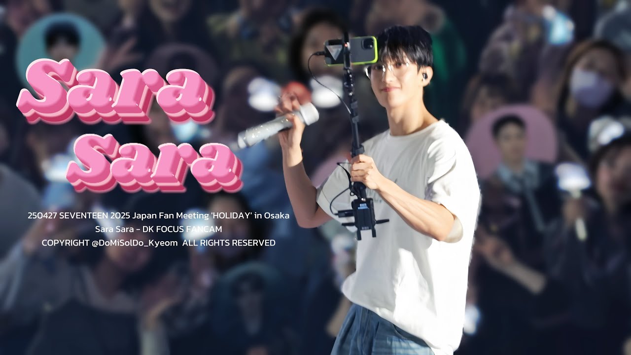 [4K] 250427 SEVENTEEN Japan Fan Meeting 'HOLIDAY' in Osaka 'Sara Sara' 세븐틴 도겸 직캠 DK FOCUS