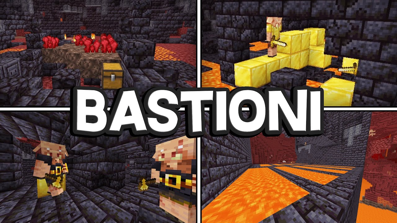 GUIDA AI BASTIONI DI MINECRAFT