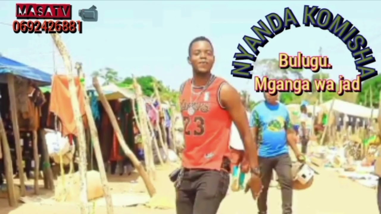Nyanda komisha ngulukeji 0692426881 Africa music