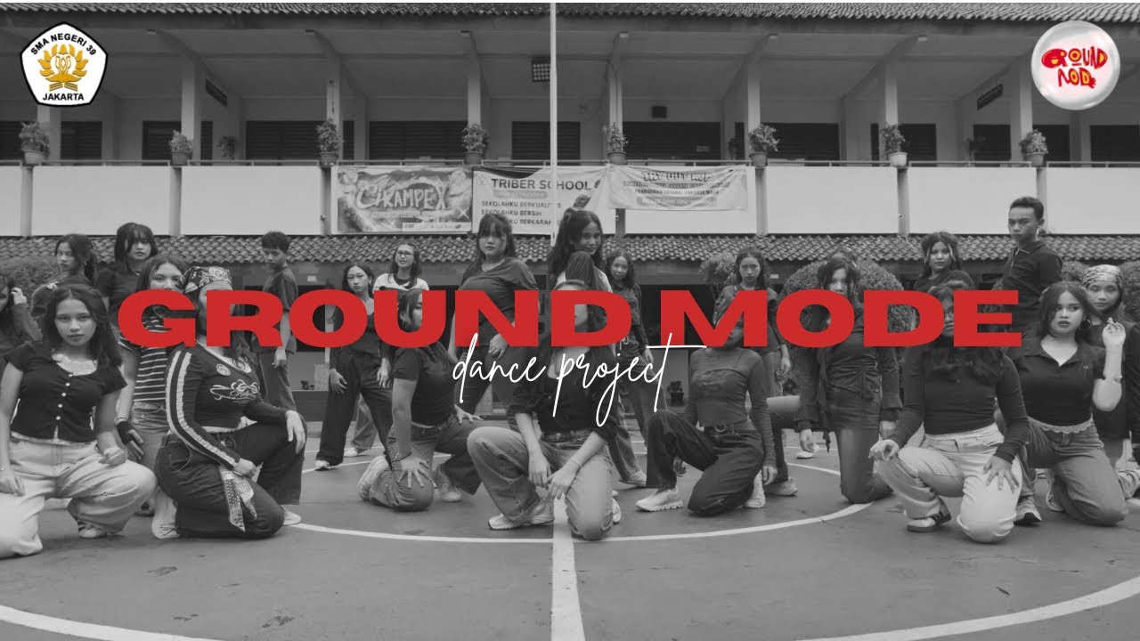 Ground Mode&rsquo;s Dance Project | BCD SMAN 39 Jakarta