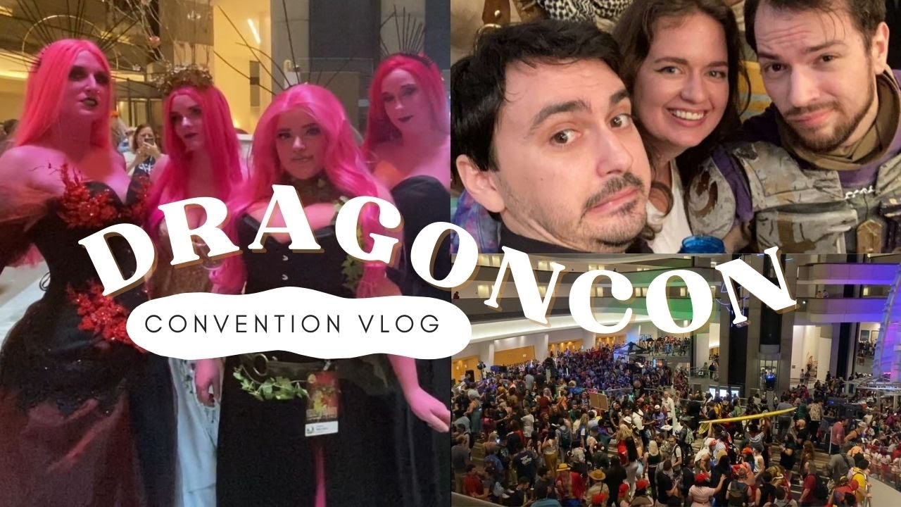 DragonCon Vlog