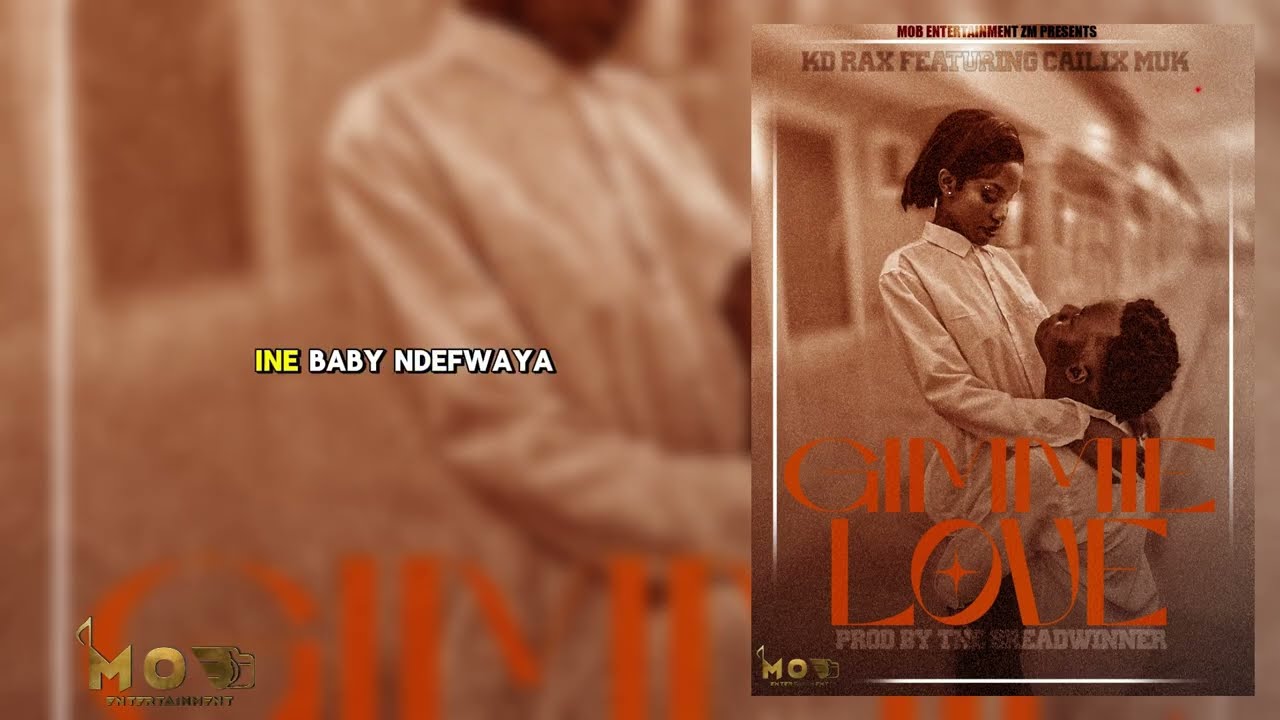 KD Rax Feat Cailix Muk Gimmie Love (Lyric Video)