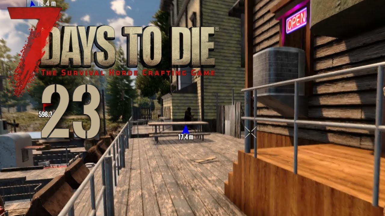 7 DAYS TO DIE 💀 Alles nieder mit dem Schraubschlüssel! | S02E023