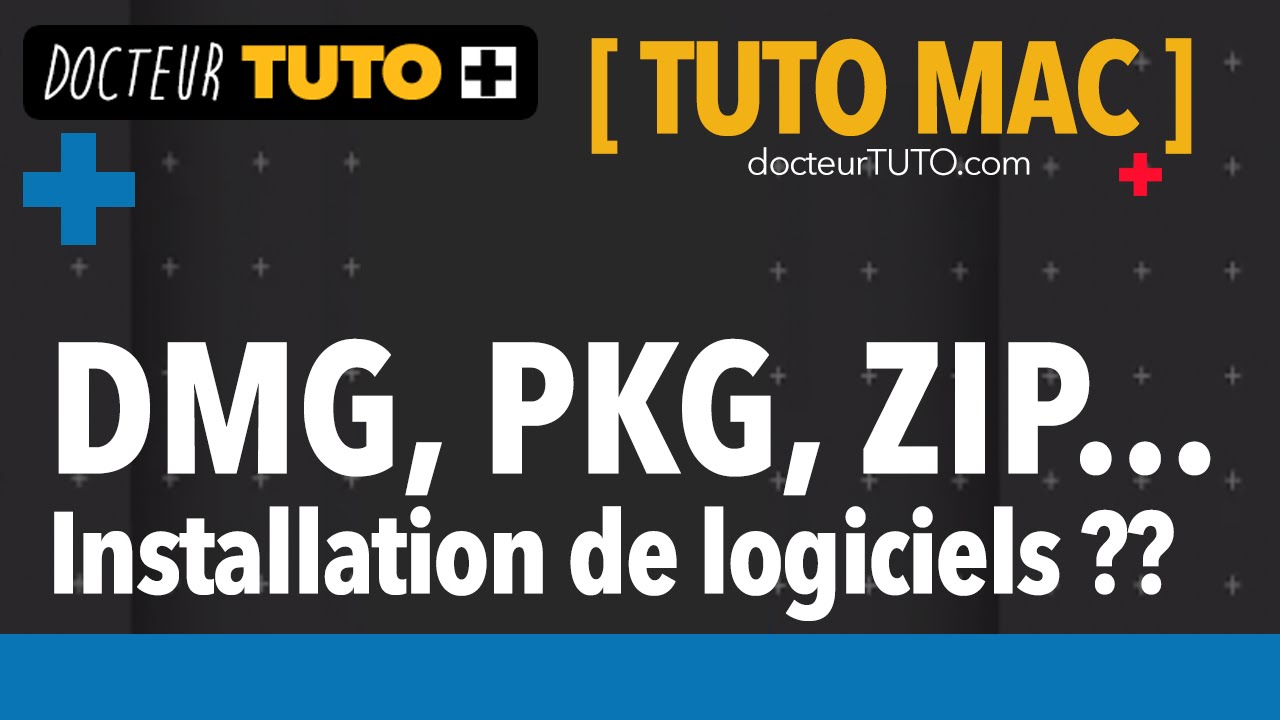 ]TUTO MAC] - DMG, PKG, ZIP installation de logiciels