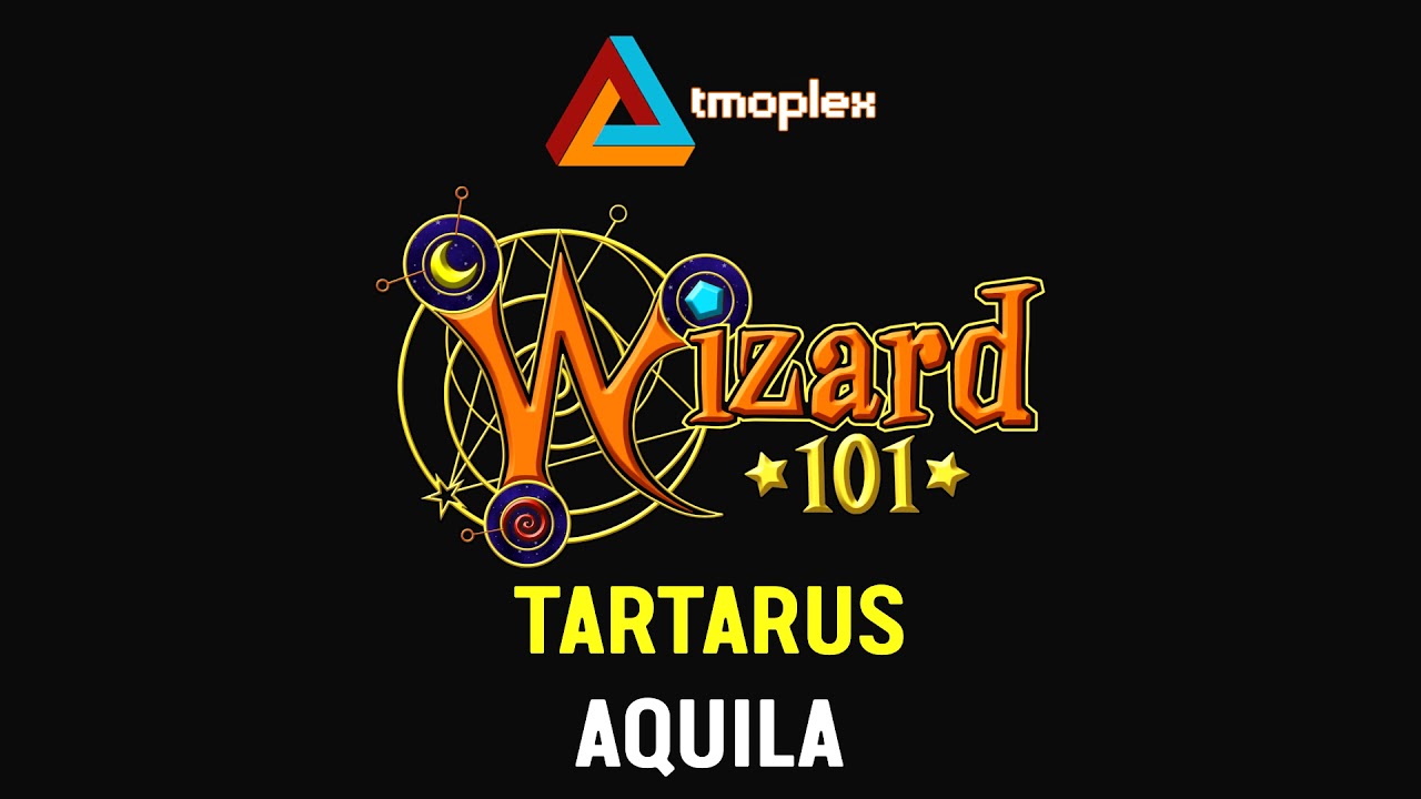 Wizard101: Aquila | Tartarus Theme [HD]