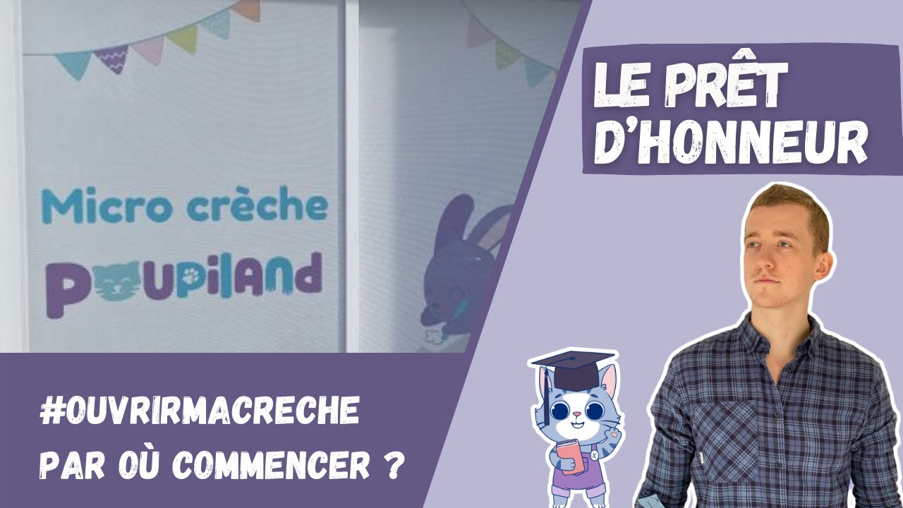 Ouvrir une micro-crèche : qu'est-ce que le prêt d'honneur ?