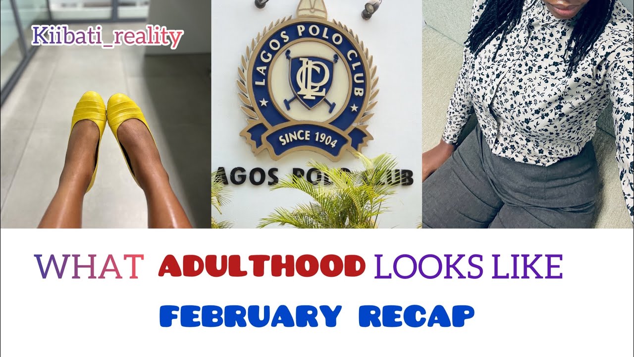 THINGS OUR PARENTS DIDN’T TELL US | FEBRUARY RECAP | LIFE LATELY | VLOG | ADULTHOOD