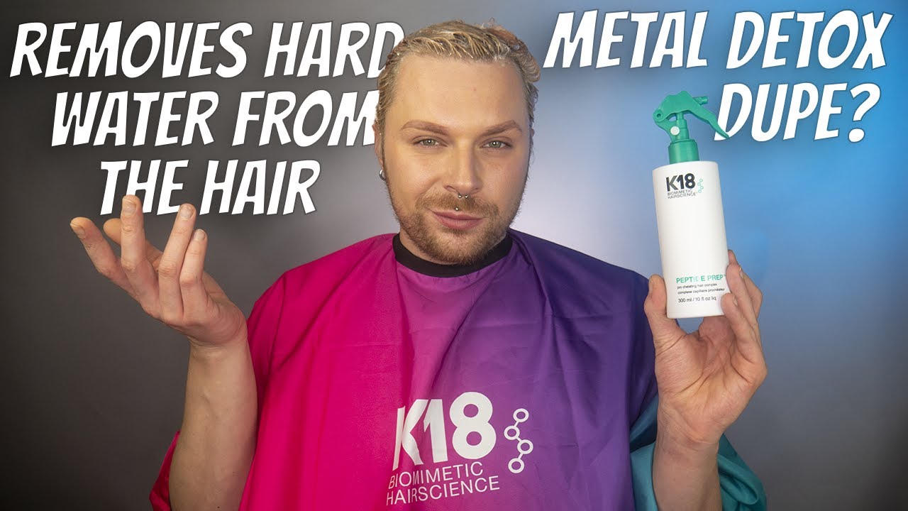K18 CHELATING TREATMENT Product That Removes Hard Water From The Hair Remove Minerals From Hair.