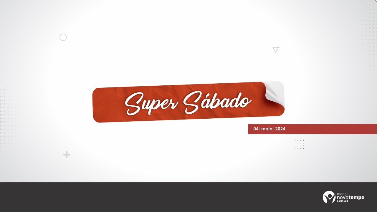SUPER SÁBADO NO ESPAÇO!
