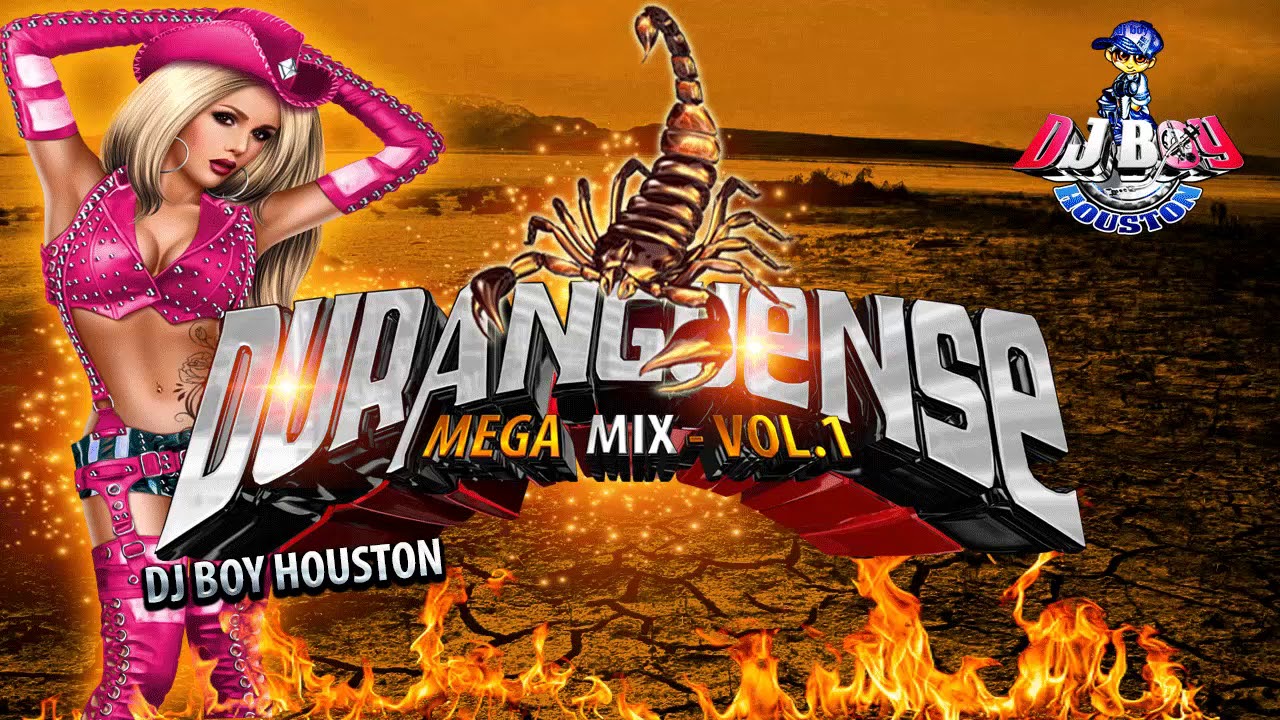DURANGUENSE  MIX - Exitazos Vol.1 / Dj Boy  Houston El Original