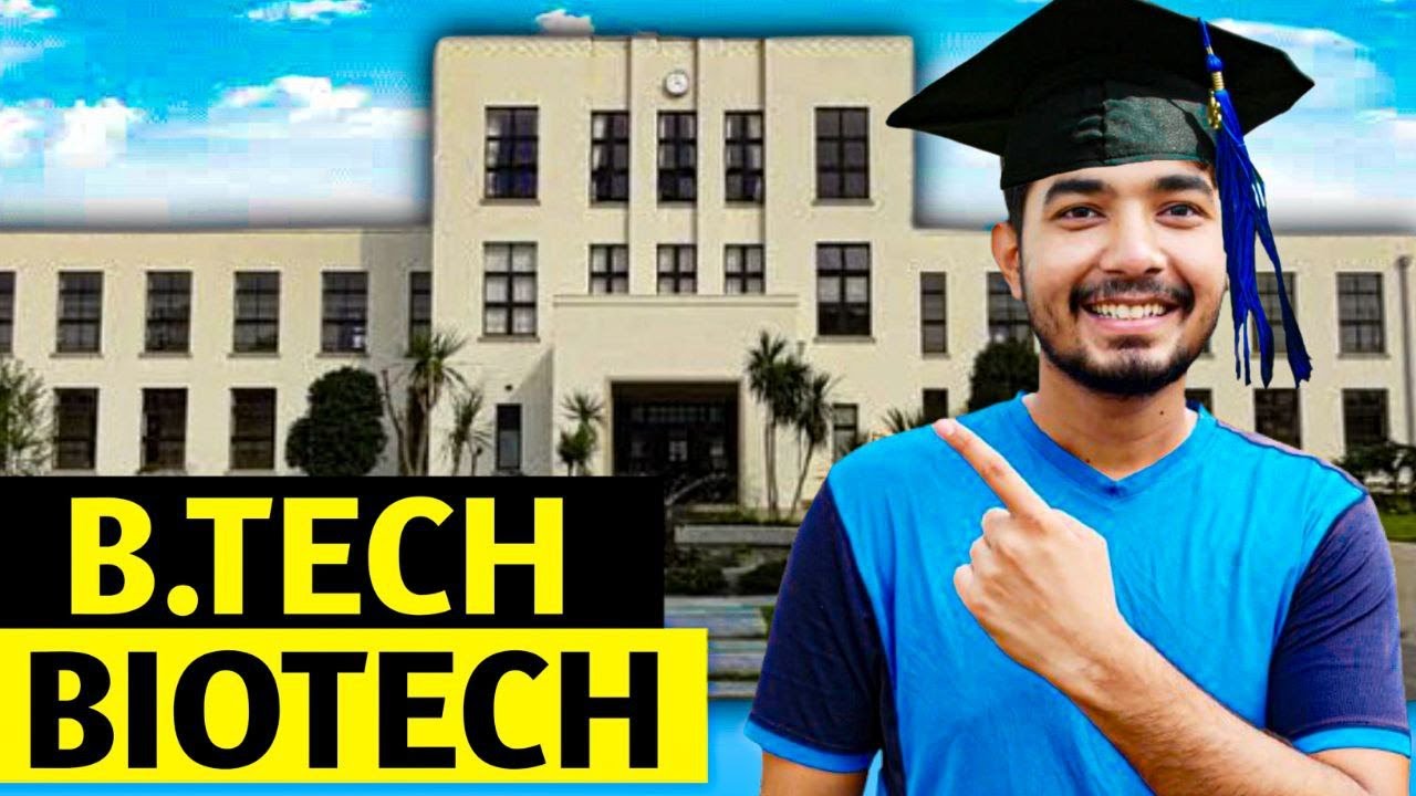 Everything you wanted to know about Btech Biotechnology | Btech Biotech complete detail #biotech