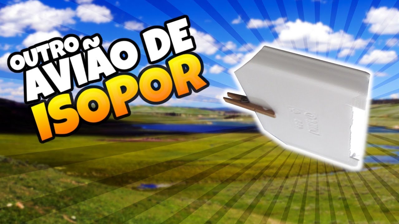 AVIÃO / PLANADOR DE ISOPOR E PRENDEDOR DE ROUPA - COMO FAZER?