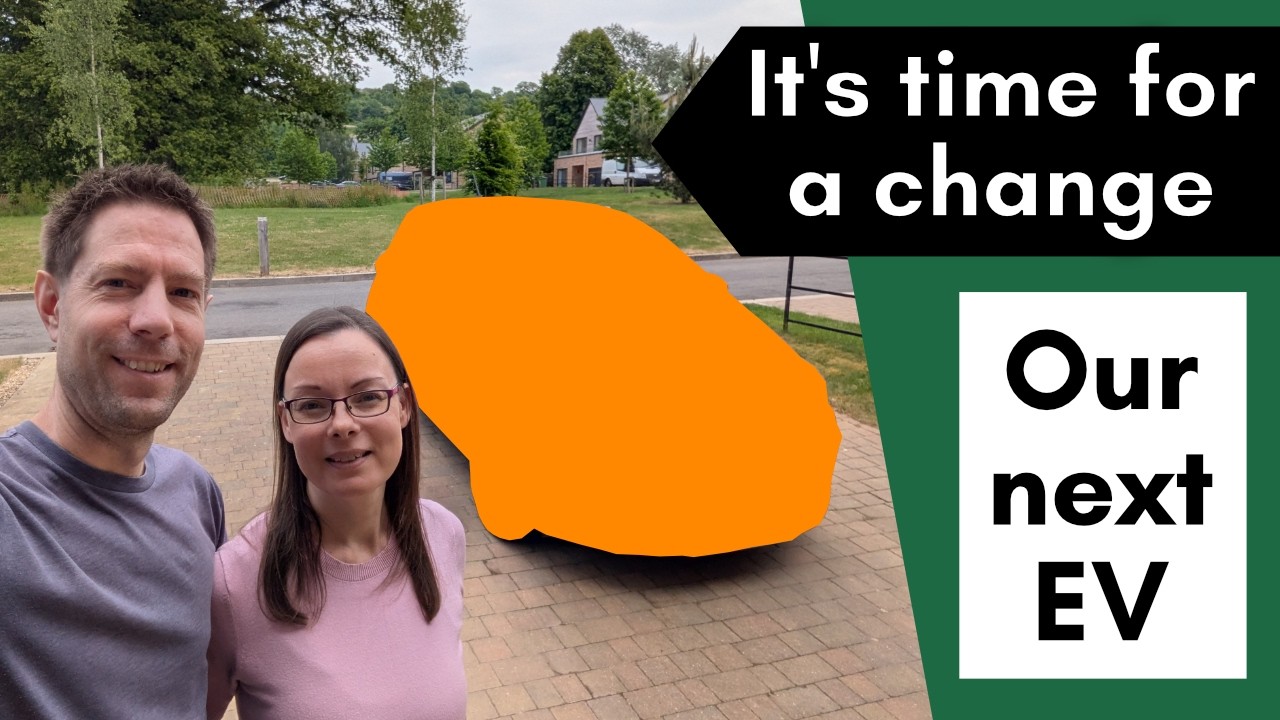 Our second EV - what we got and why